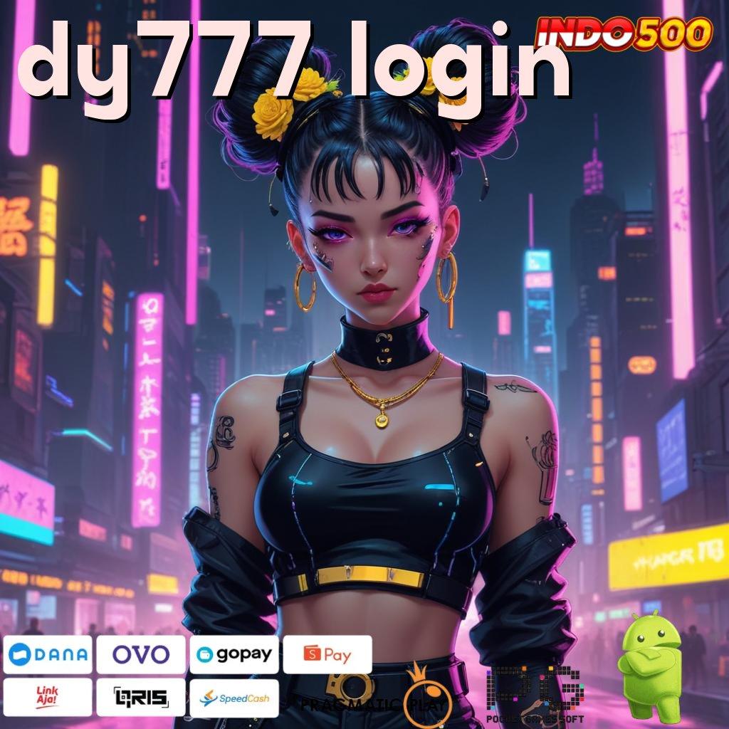 DY777 LOGIN Slot APK Untuk Cuan Konsisten Download Gratis