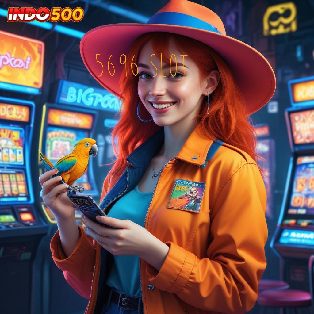 5696 SLOT Event Menarik Dengan WD Kilat Dan Bonus Gacor