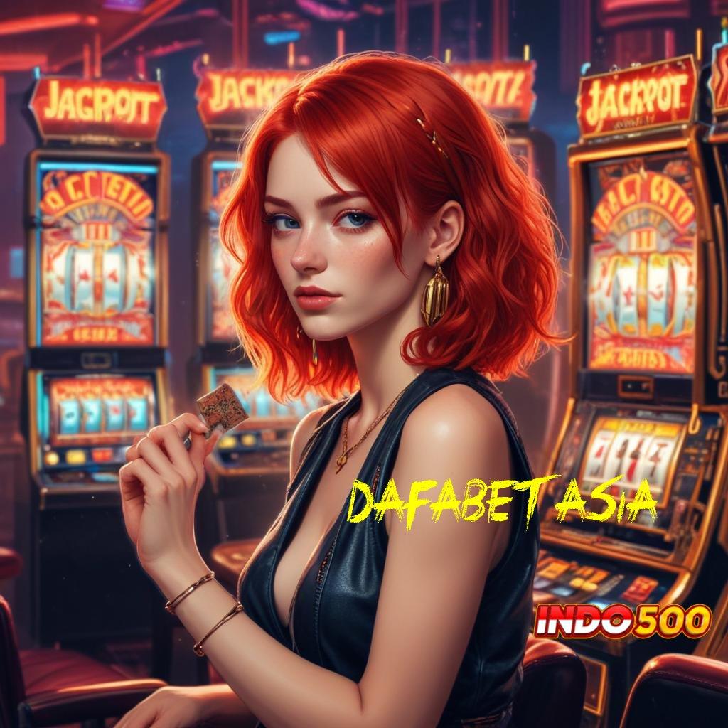 DAFABET ASIA 🔥 Unduh Slot Gacor Dengan Login Yang Efisien