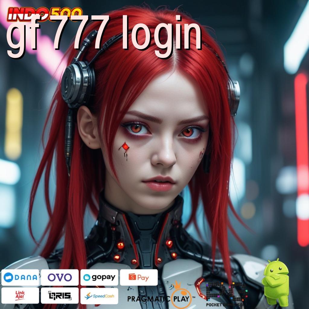 GF 777 LOGIN ruang publik digital dengan versi terbaru