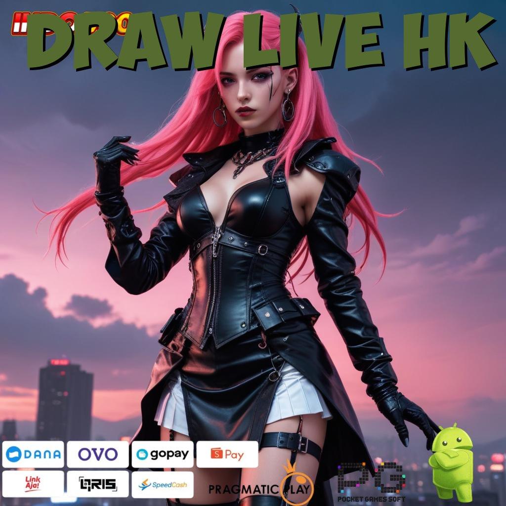 DRAW LIVE HK Transaksi Kilat Kerangka Inovatif