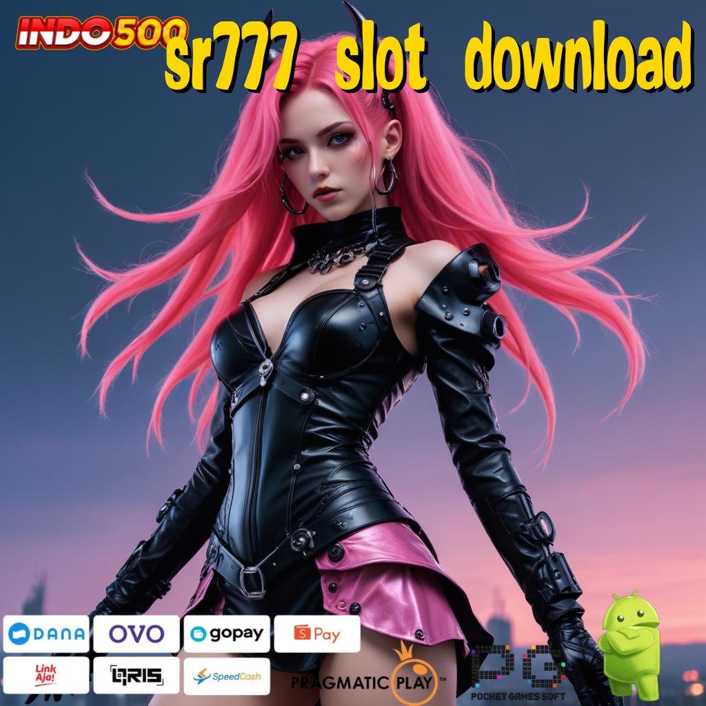 SR777 SLOT DOWNLOAD pautan terhubung pijakan versi kait informasi temp