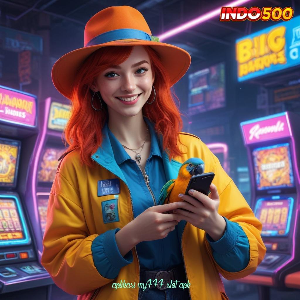 APLIKASI MY777 SLOT APK ✨ sukses totalitas dp tanpa potongan pasti