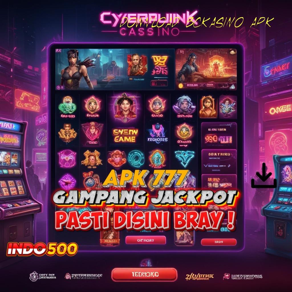 DOWNLOAD BCKASINO APK 🔎 gratis unduh Pt 777, aplikasi bermain versi android & ios terbaru