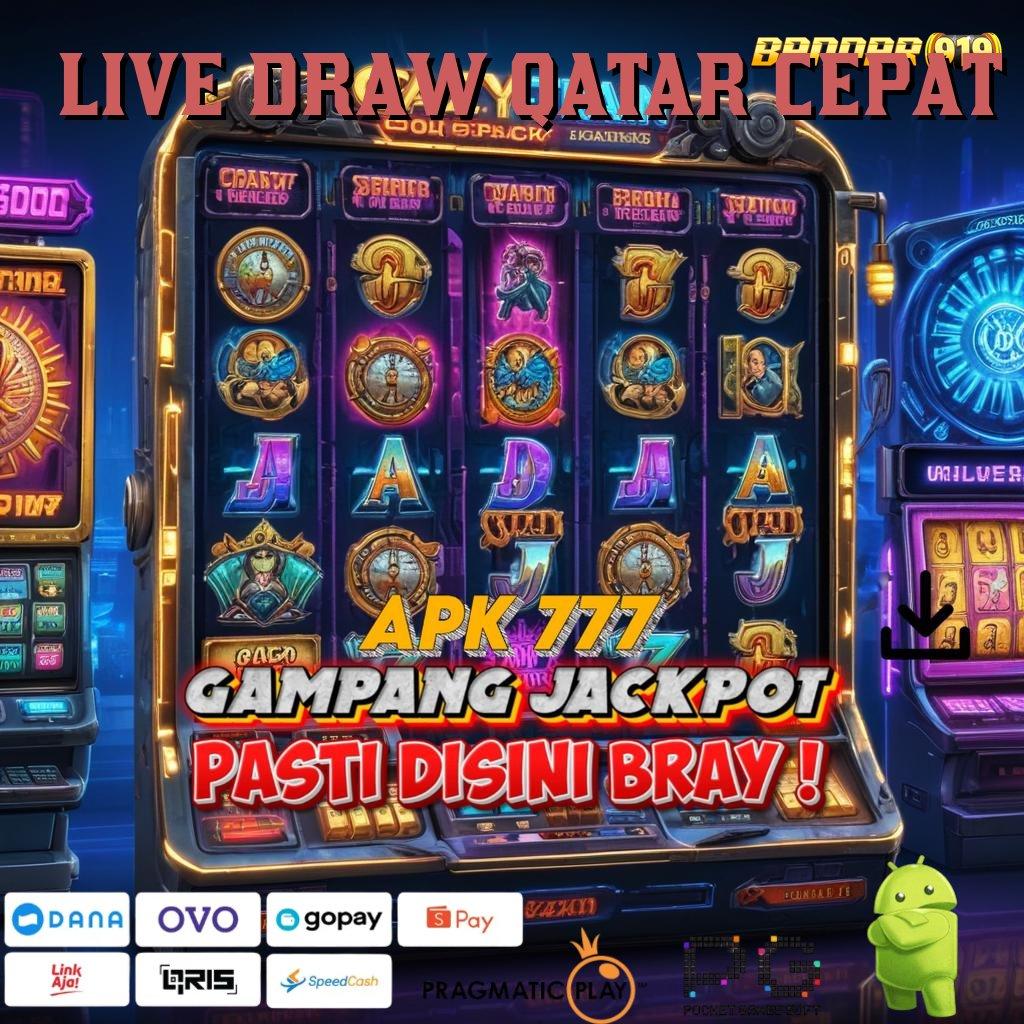 LIVE DRAW QATAR CEPAT > slot gacor baru profit besar di setiap putaran