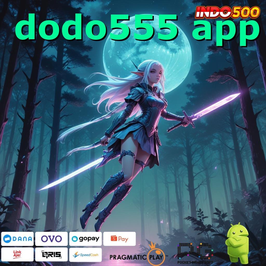 DODO555 APP Arena Spin Auto Dalam Tata Letak Stabil