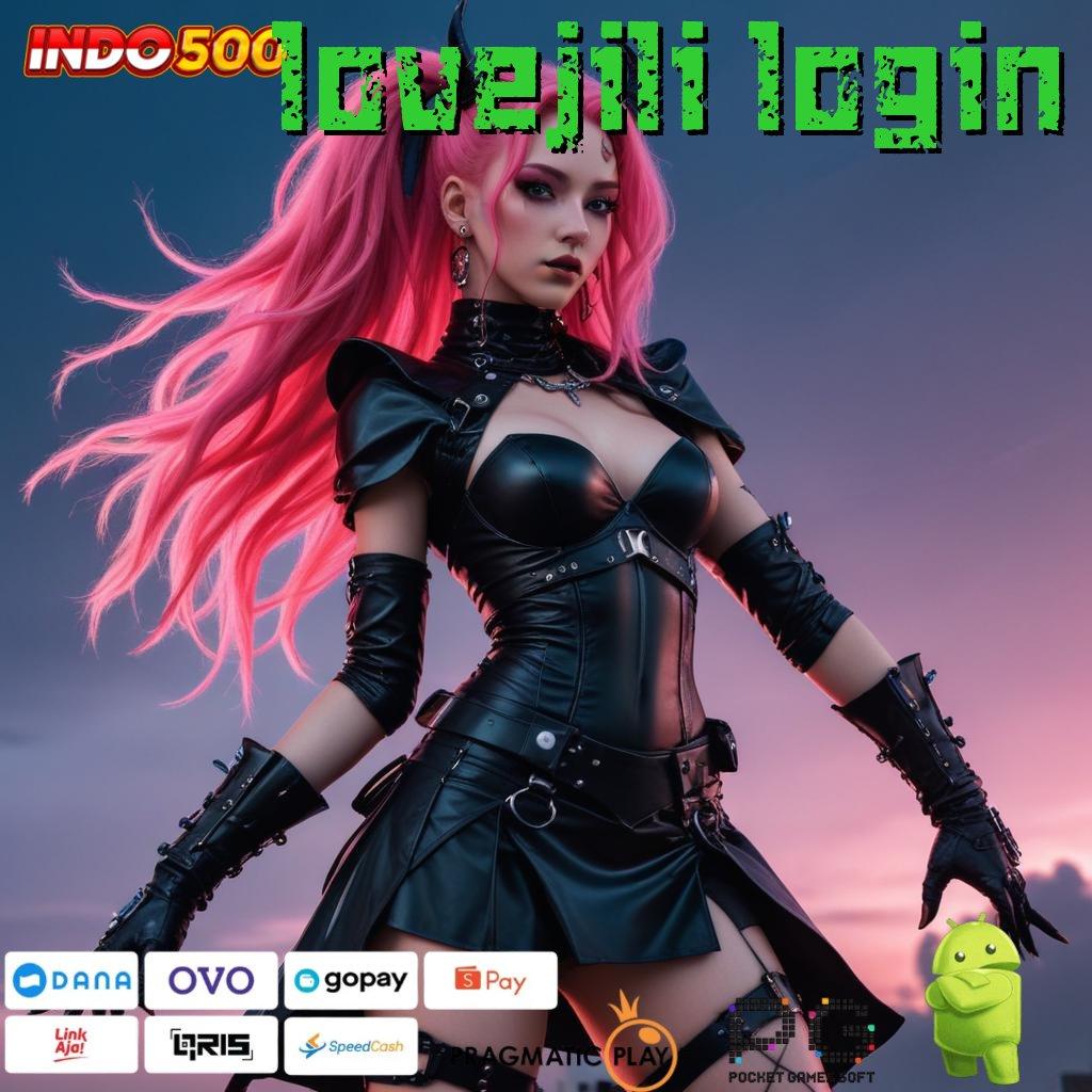 LOVEJILI LOGIN Langkah Baru Menuju Maxwin Tanpa Kendala