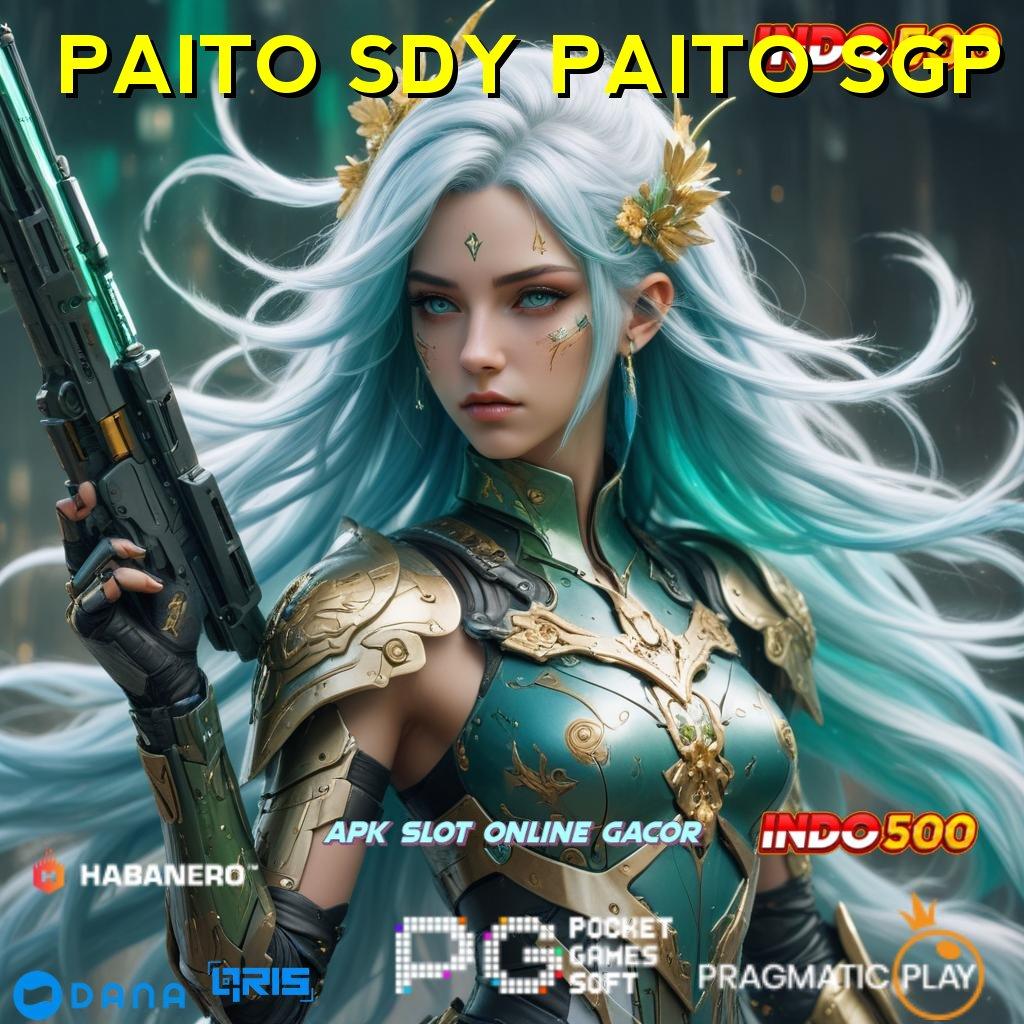 PAITO SDY PAITO SGP ✨ Prioritas Baru Eksklusif Rasakan Keberuntungan Instan