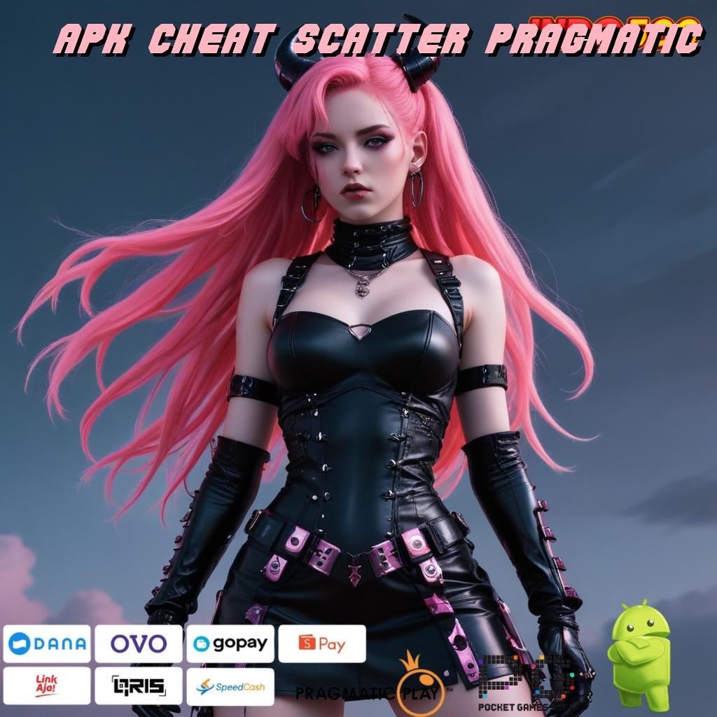 APK CHEAT SCATTER PRAGMATIC hadapi rintangan berani