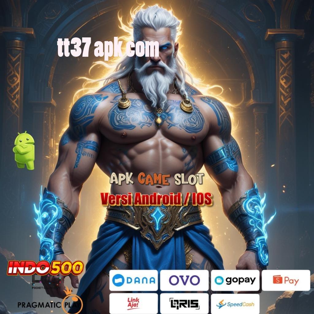 TT37 APK COM ↪ No Limit Jackpot Besar Langsung Dapat