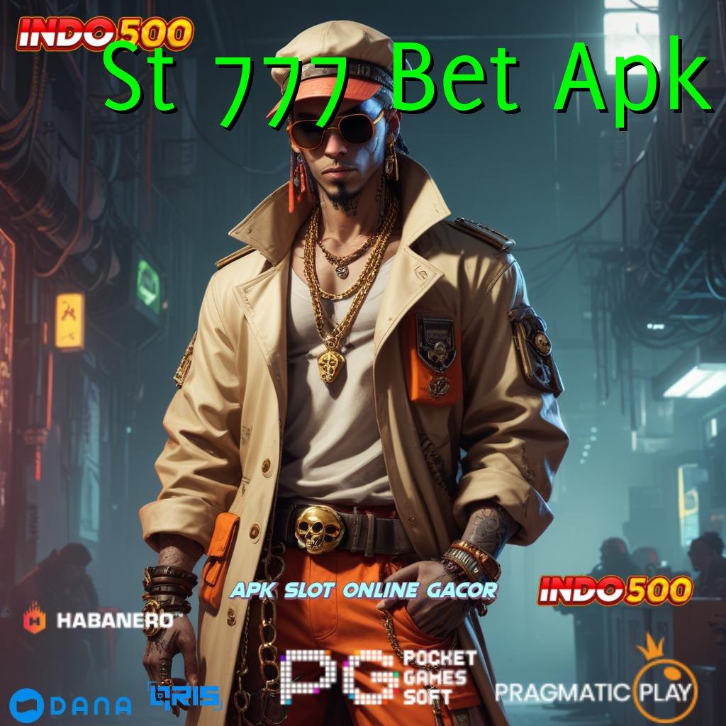 St 777 Bet Apk