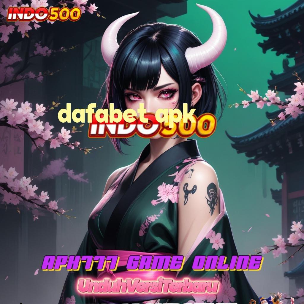 DAFABET APK | Ruang Penyimpanan Bonus Besar Hari Ini