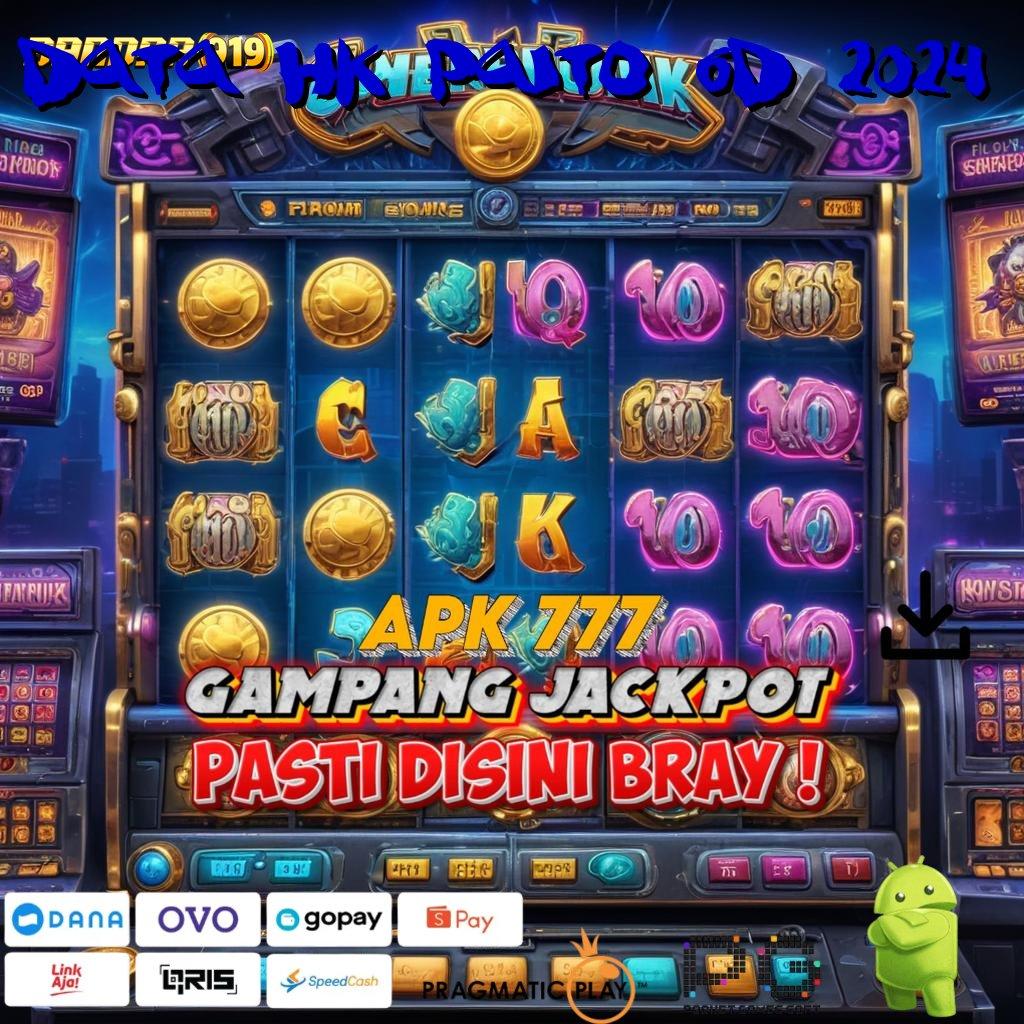 DATA HK PAITO 6D 2024 # Keuangan Hijau APK Slot Uang Asli yang Menarik