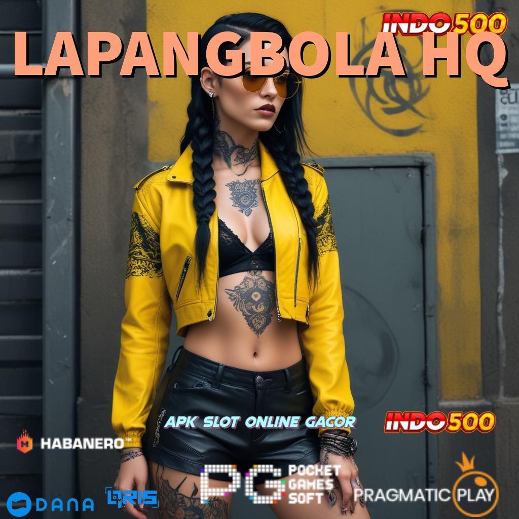 LAPANGBOLA HQ ↪ Slot Apk Dana Transfer Cepat