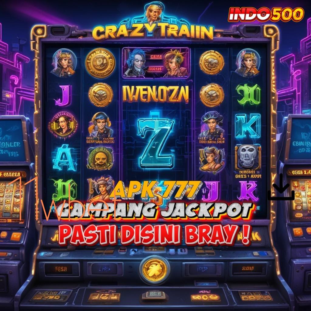 11WBET | Deposit 10rb Jalan Yang Terjamin Sukses