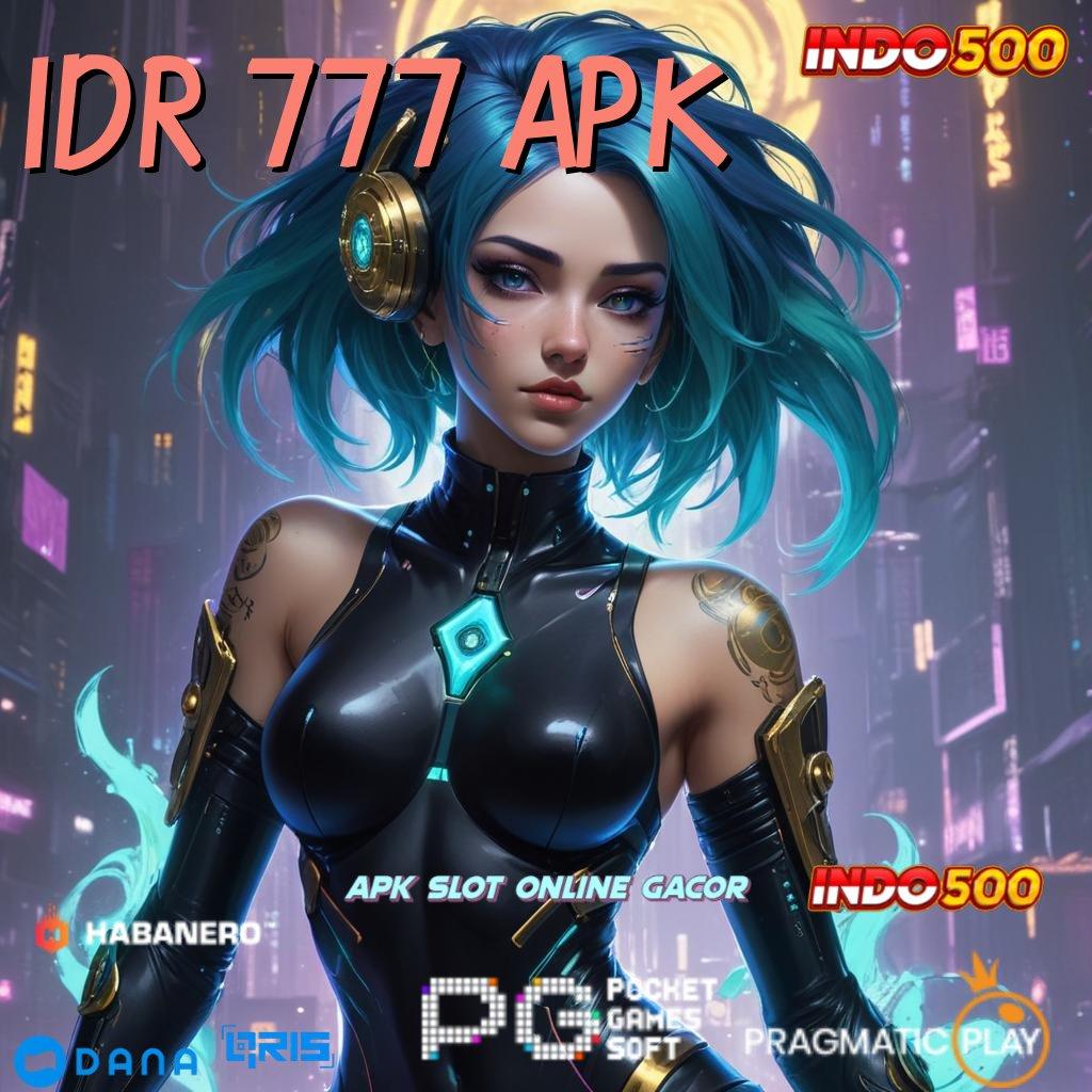 Idr 777 Apk