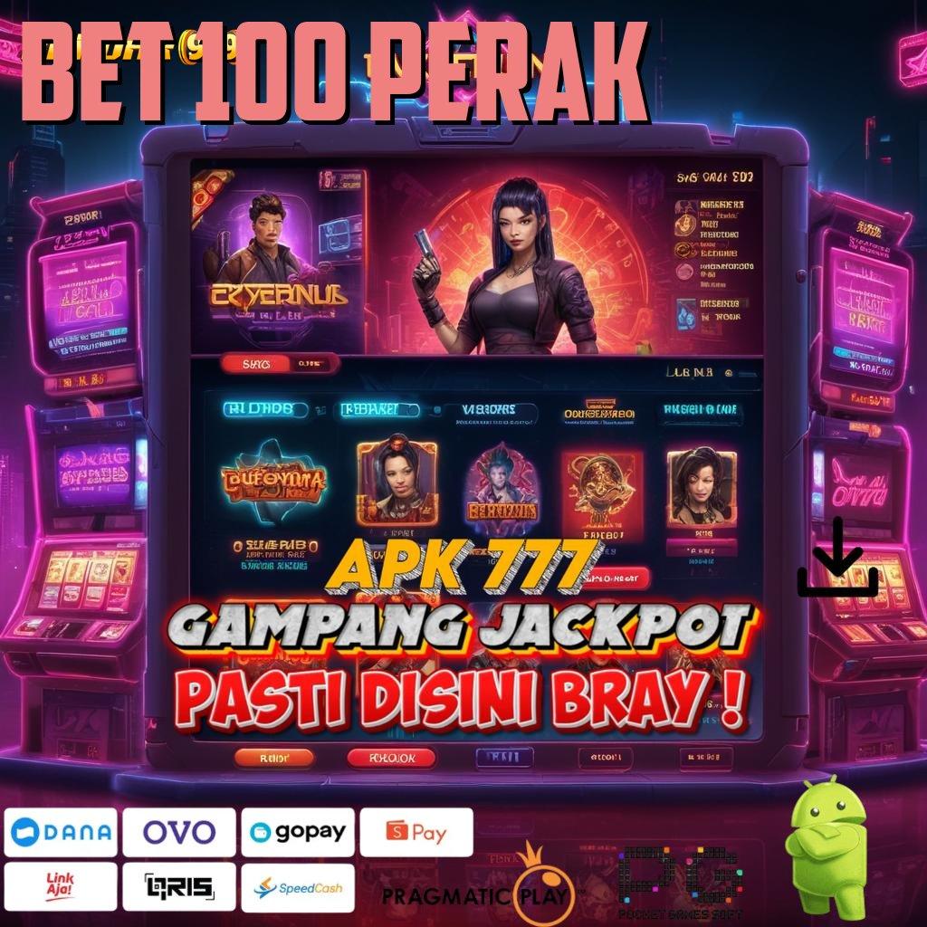 BET 100 PERAK | dp tanpa potongan 20 ribu