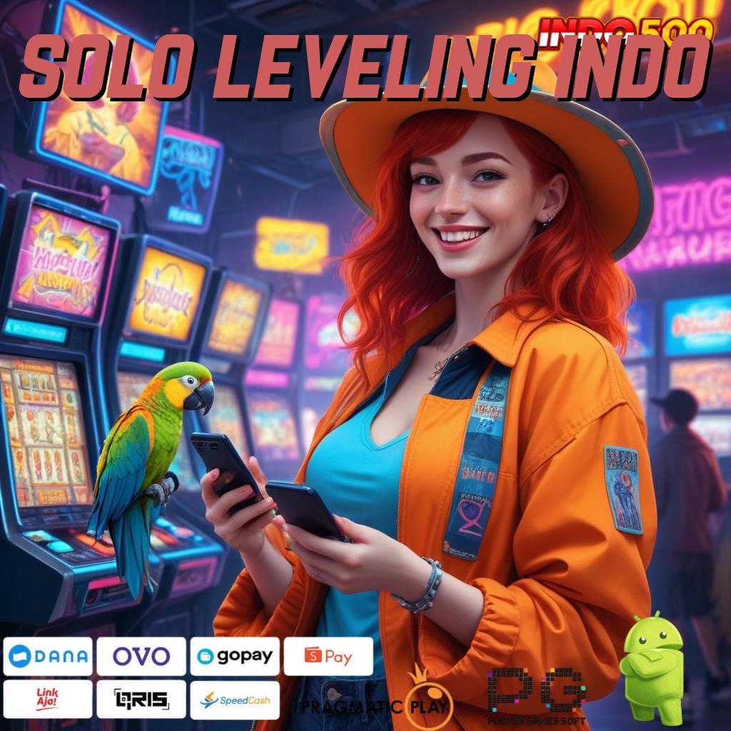 SOLO LEVELING INDO Versi Unggul Untuk Rezeki Besar