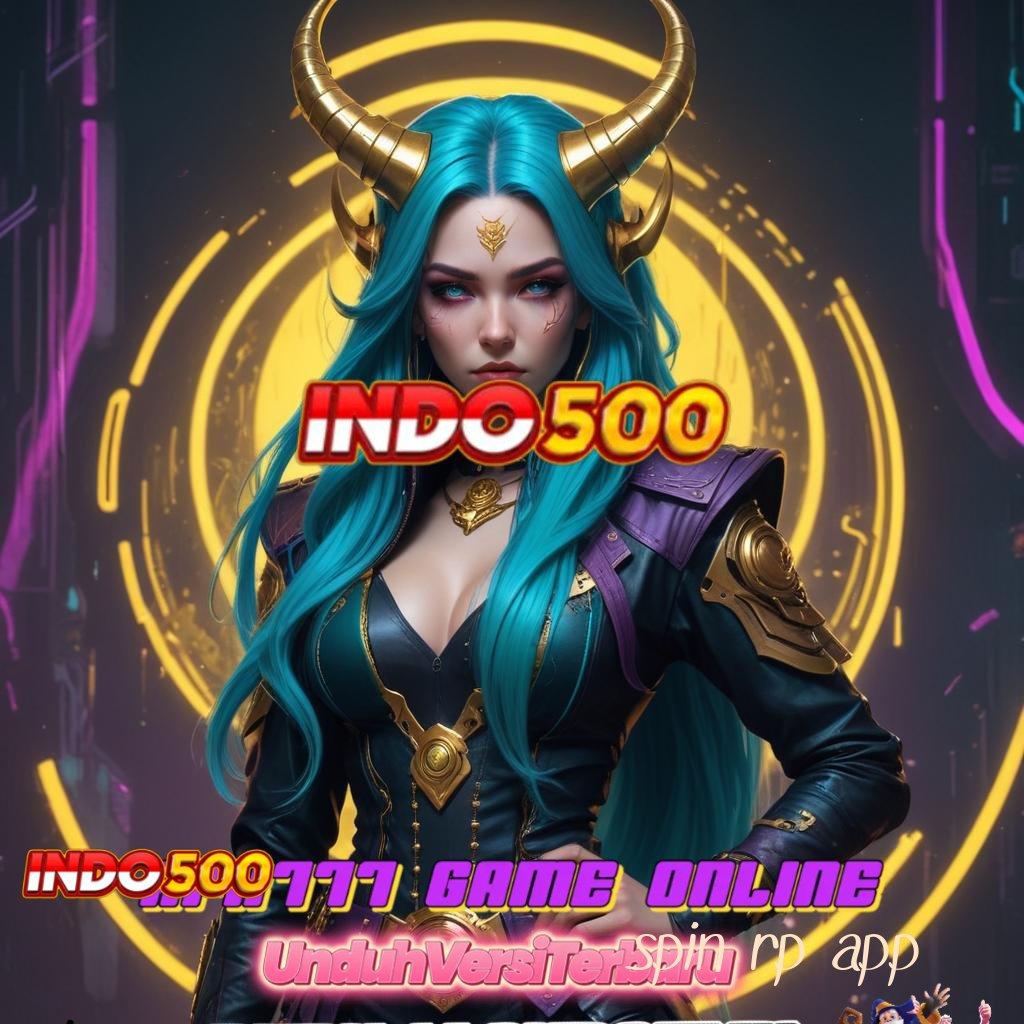 SPIN RP APP ♒ rencana strategis slot bonus untuk pemula